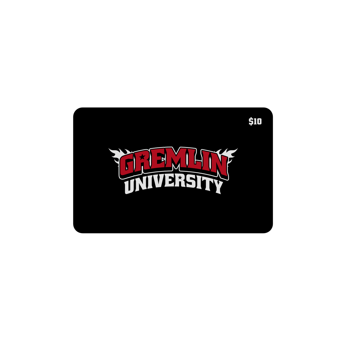 GREMLIN GANG GIFT CARD